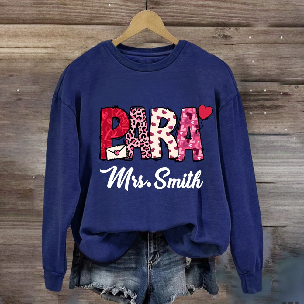 Personalized Name Valentine'S Day Para Sweatshirt
