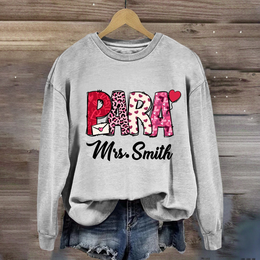 Personalized Name Valentine'S Day Para Sweatshirt