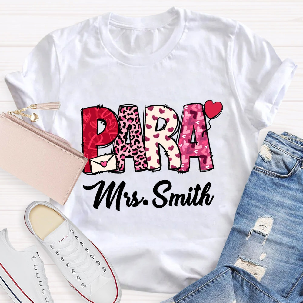 Personalized Name Valentine'S Day Para T-Shirt