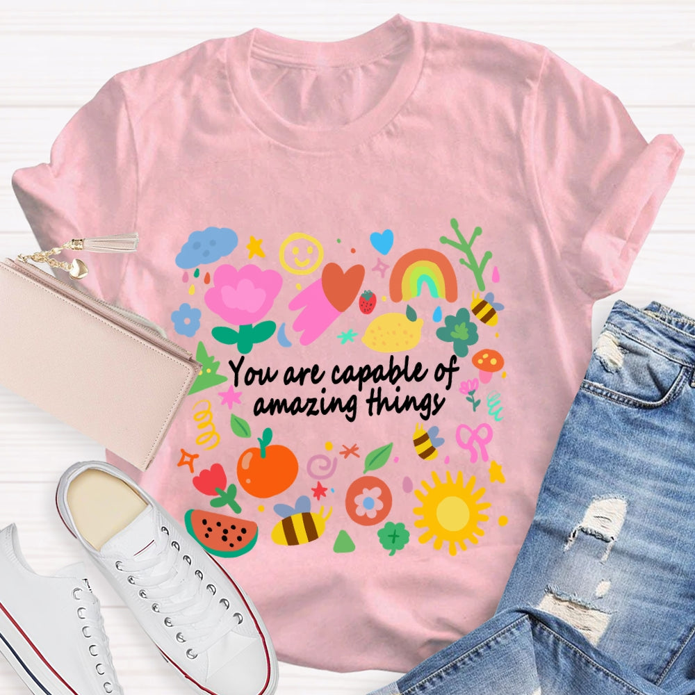 You Are Capable Of Amazing Things Floral T-shirt
