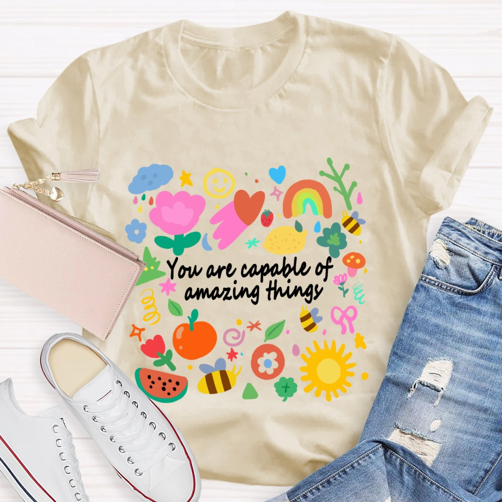You Are Capable Of Amazing Things Floral T-shirt