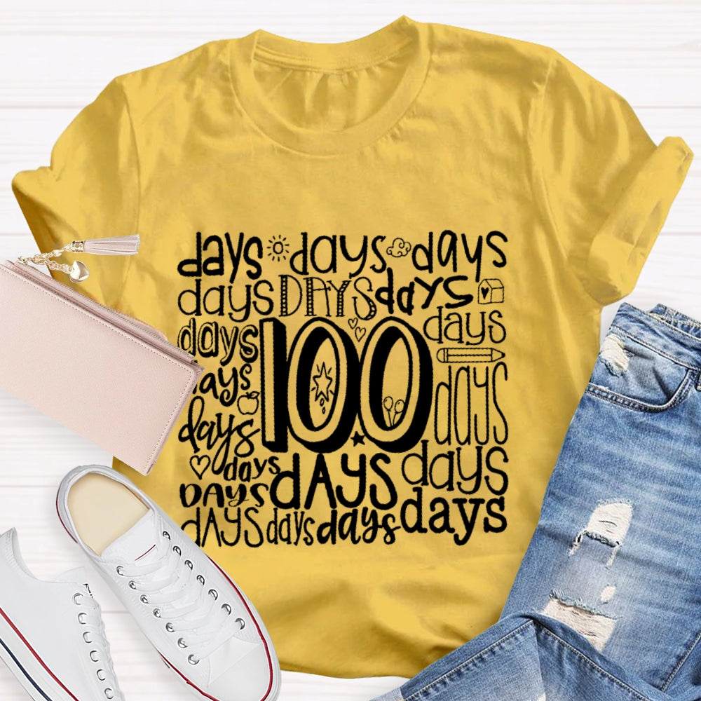 100 Days Various Fonts T-Shirt