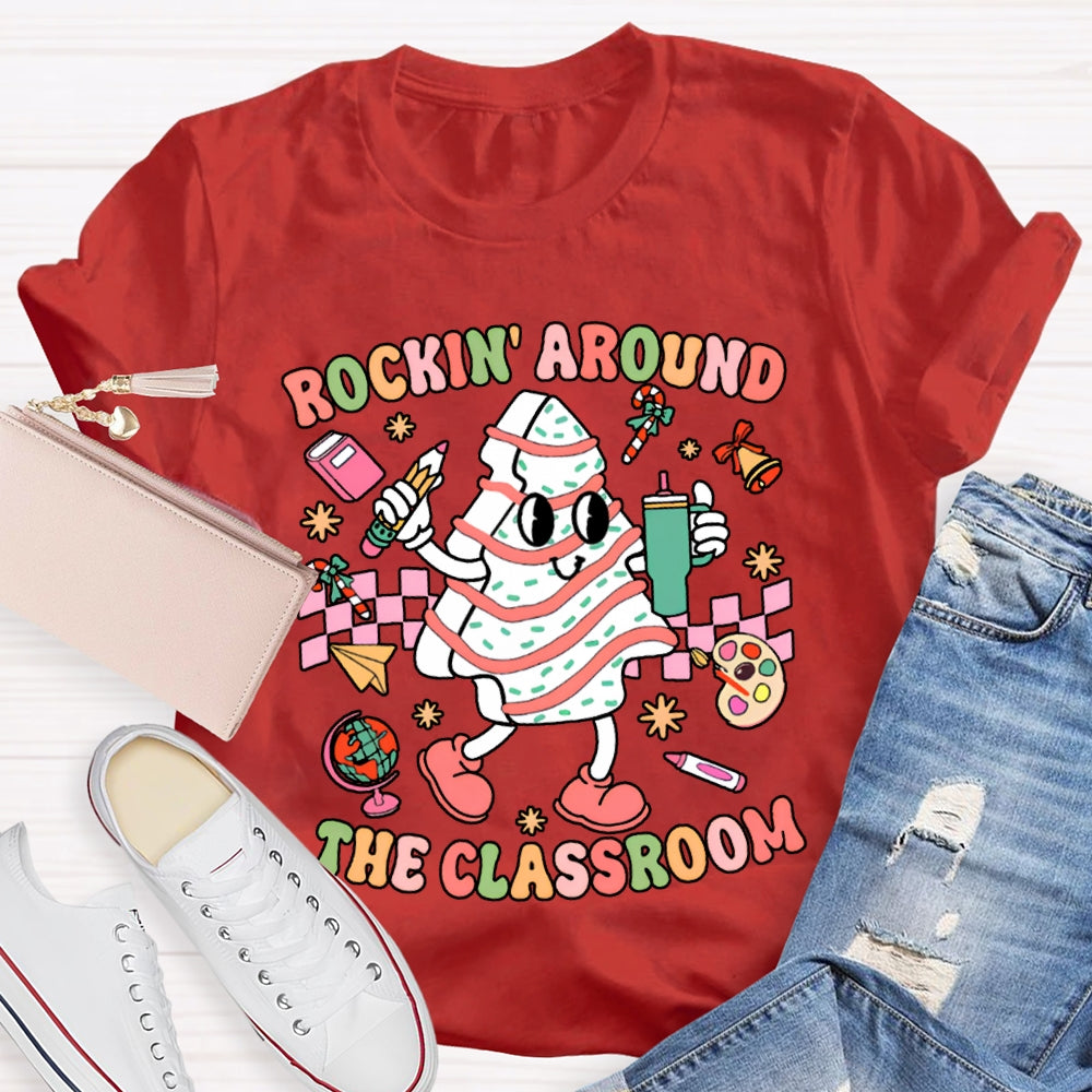 Rockin' Around The Classroom Merry Christmas T-shirt