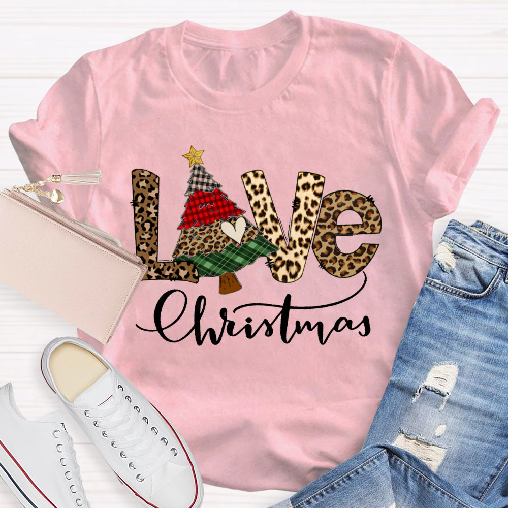Love Christmas Leopard Print Font And Christmas Tree T-shirt