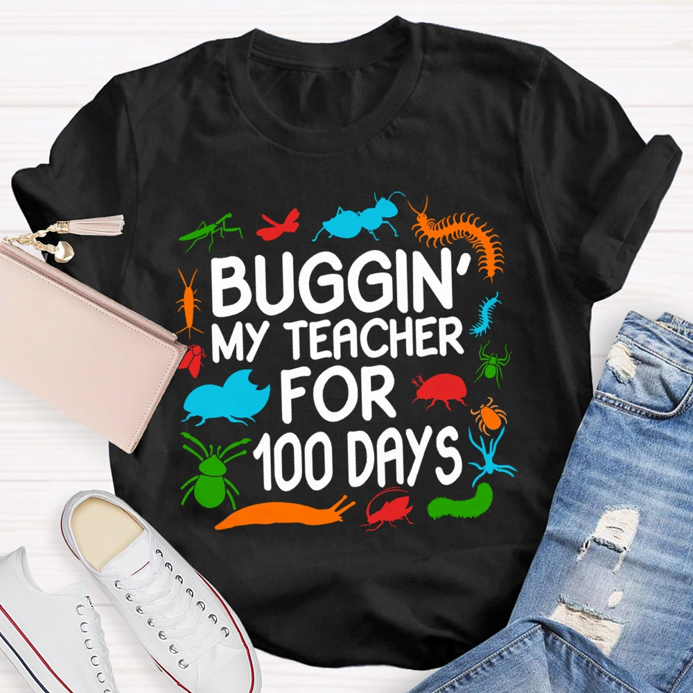 Buggin My Teacher For 100 Days Colorful Animal Prints T-shirt