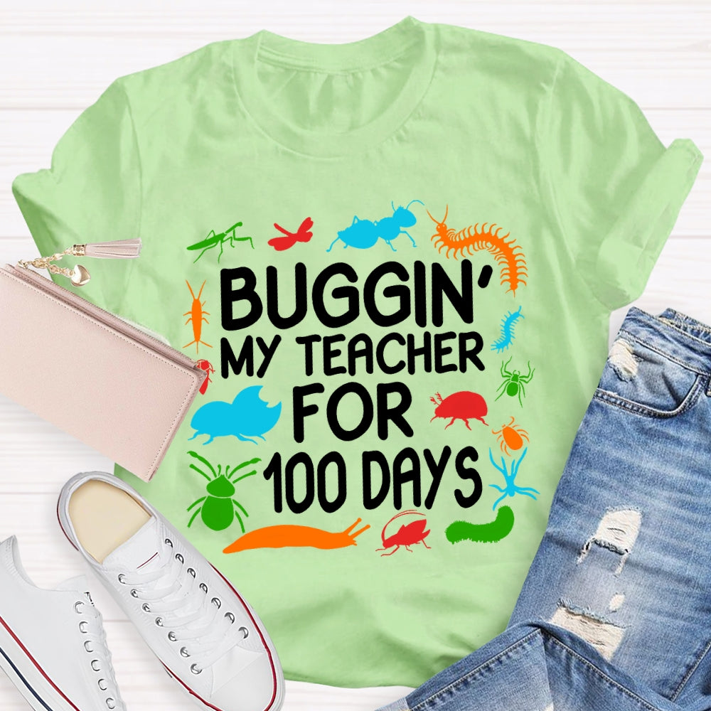 Buggin My Teacher For 100 Days Colorful Animal Prints T-shirt