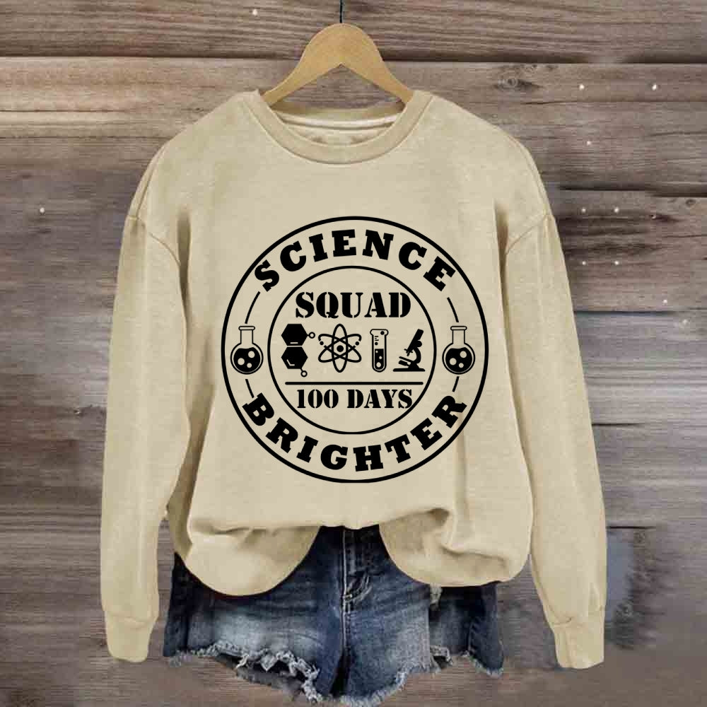 Science Squad 100 Days Brighter Sweatshirt