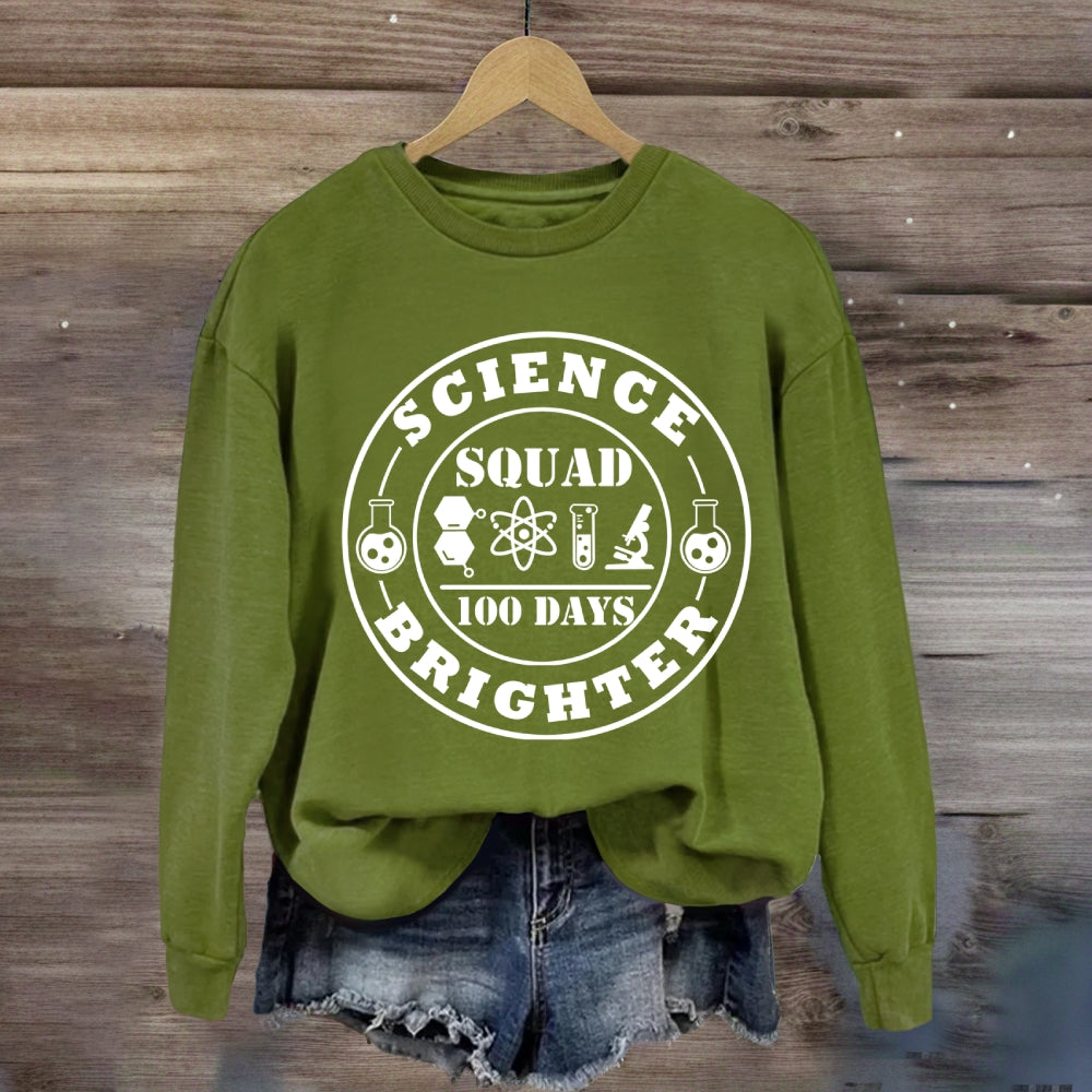 Science Squad 100 Days Brighter Sweatshirt