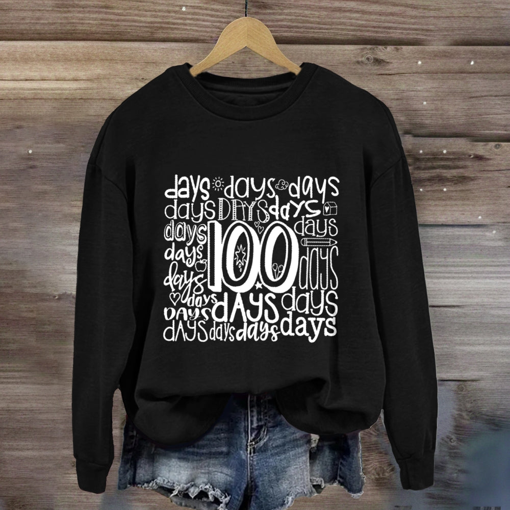 100 Days Various Fonts Sweatshirt