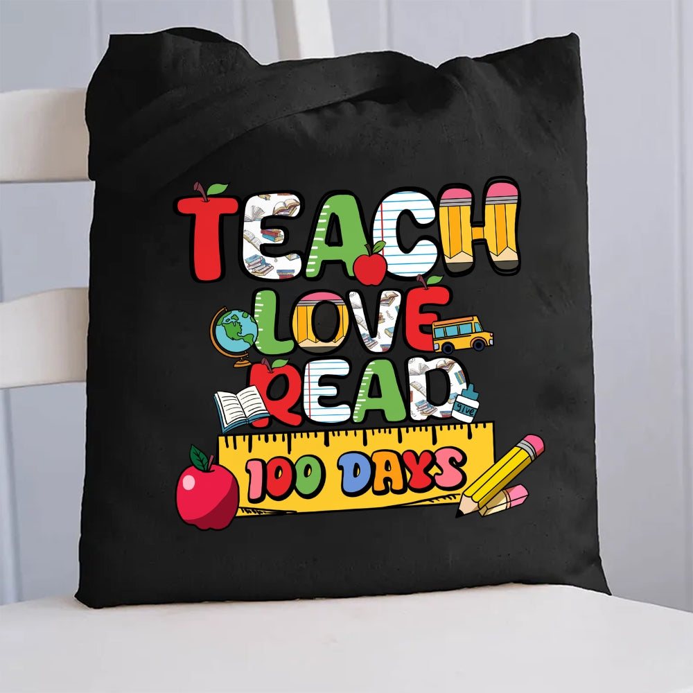 Teach Love Read 100 Days Canvas Tote Bag