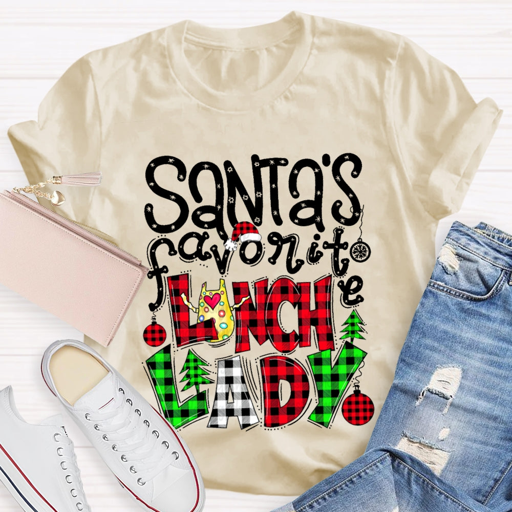 Santa'S Favorite Lunch Lady Christmas Vibes Fonts T-shirt