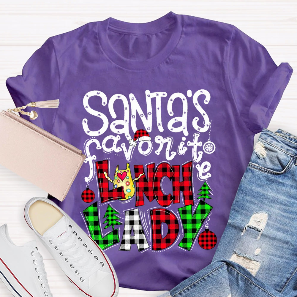 Santa'S Favorite Lunch Lady Christmas Vibes Fonts T-shirt