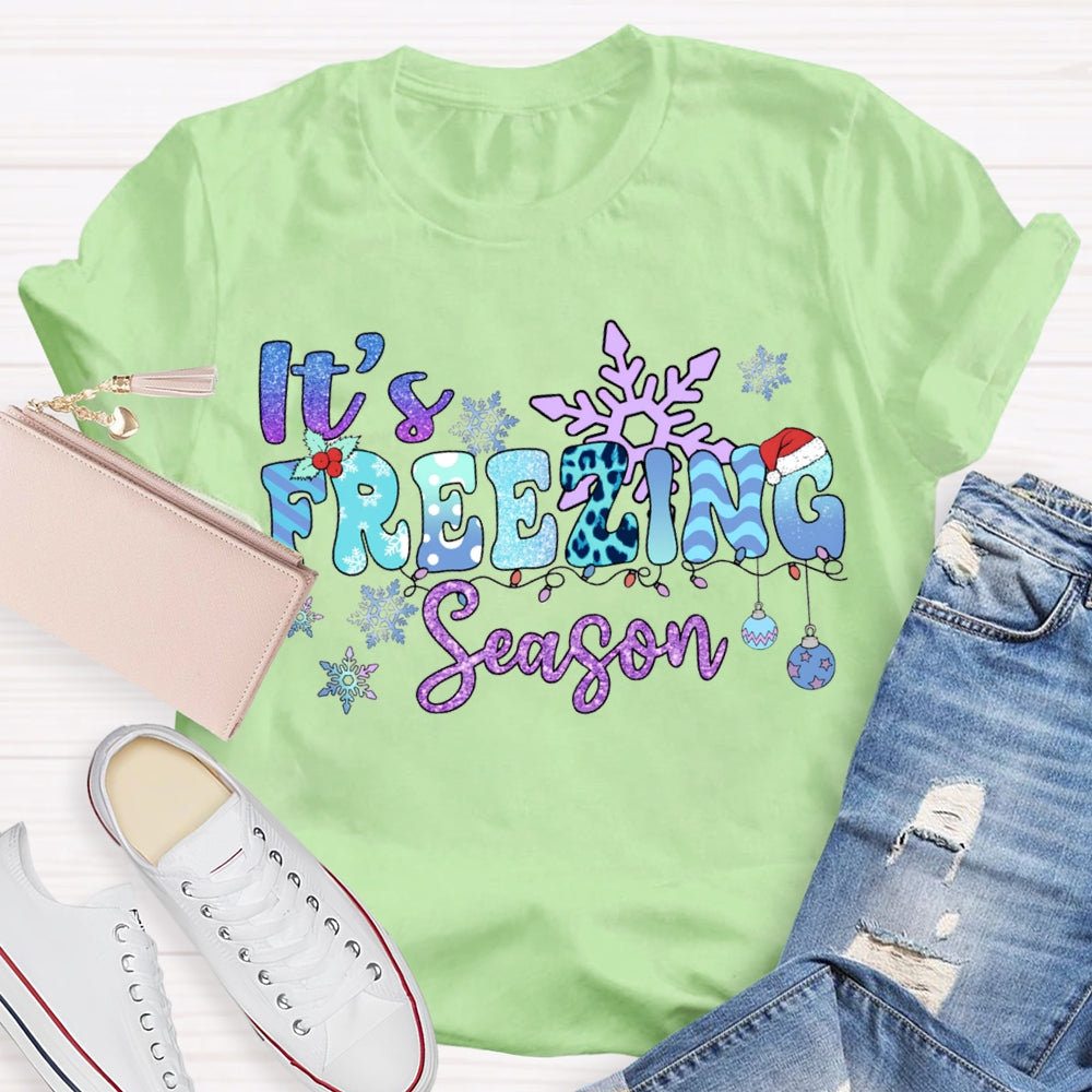 It'S Freezing Season Snowflakes And Christmas Lights T-shirt