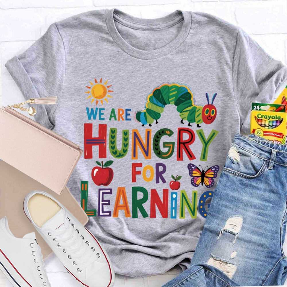 We Are Hungry For Learning Caterpillar And Apple Prints T-shirt