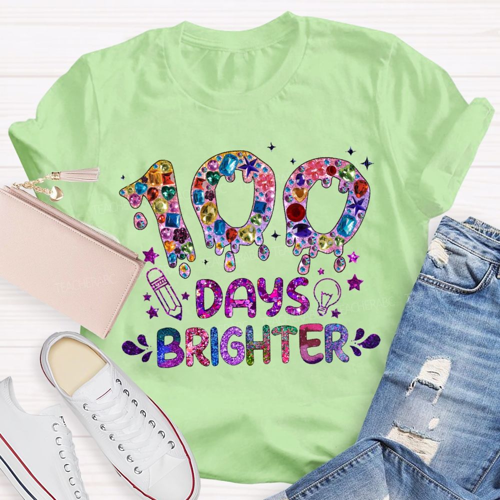 100 Days Brighter Colorful Tie-Dye Lettering Prints T-shirt