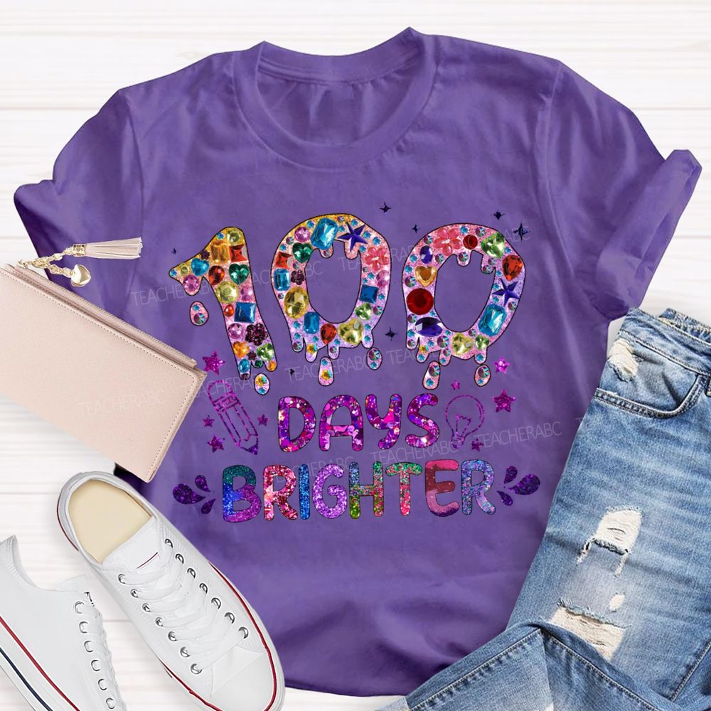 100 Days Brighter Colorful Tie-Dye Lettering Prints T-shirt