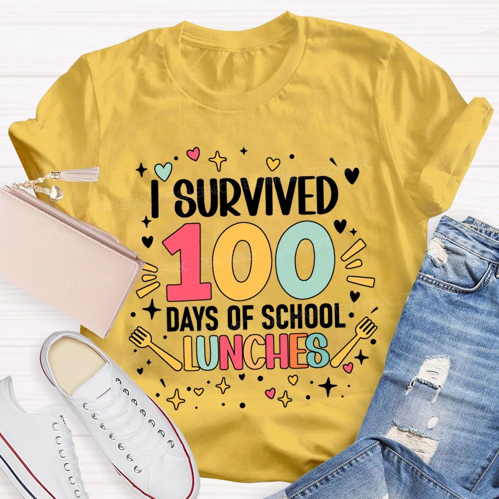 I Survived 100 Days Of School Lunches T-shirt