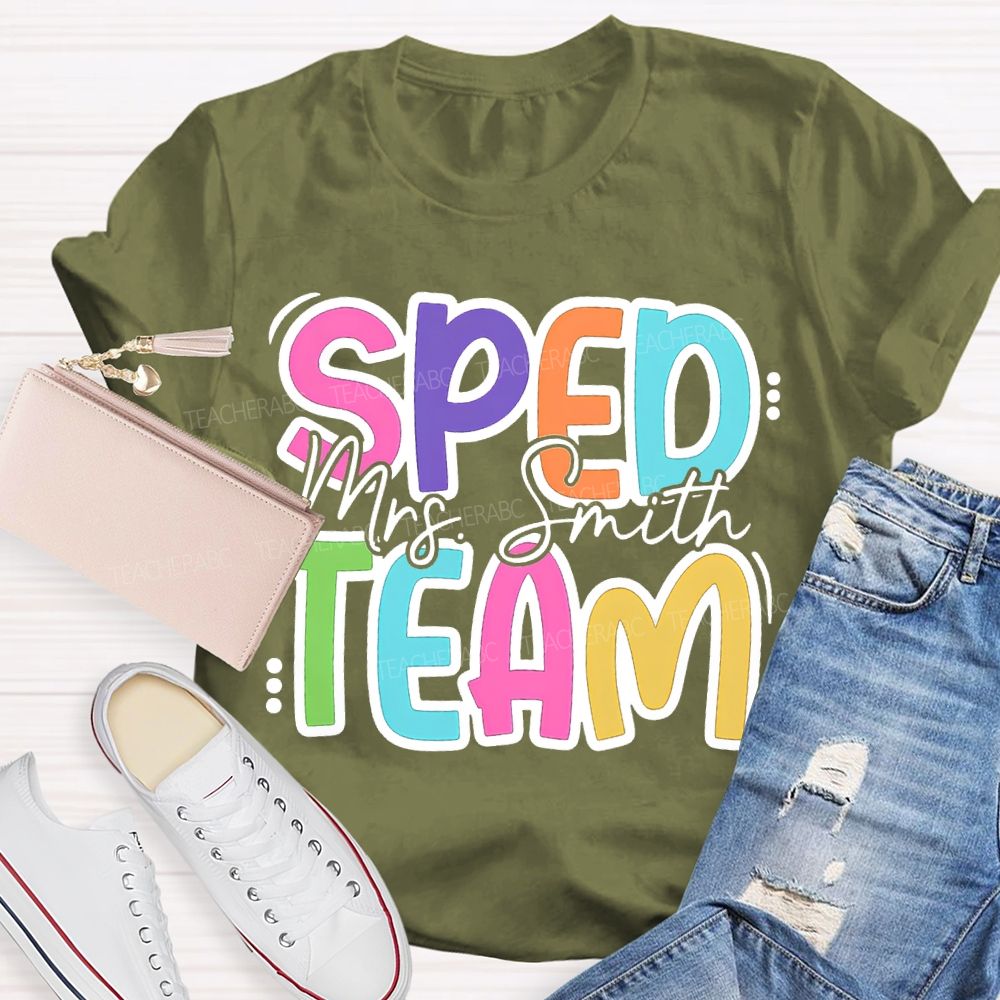 Personalized Name Sped Team Colored Fonts T-shirt