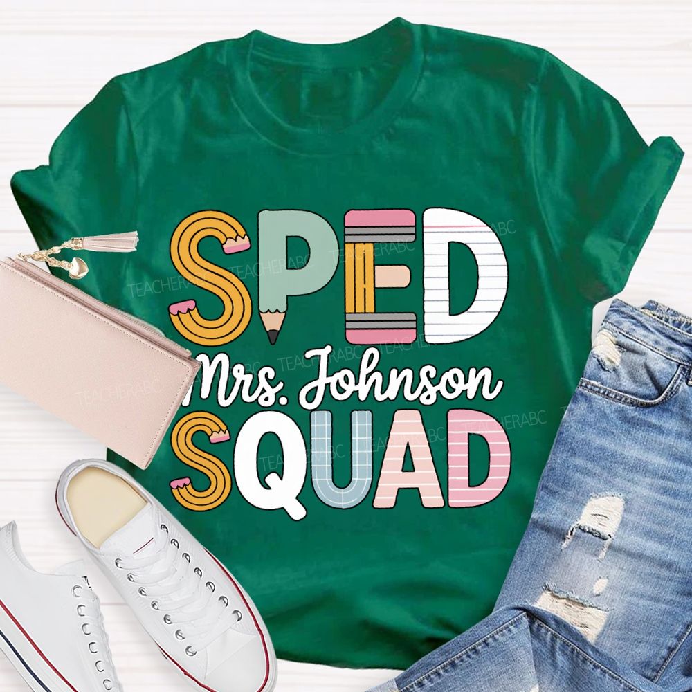 Personalized Name Sped Squad Pencil-Shaped Font T-shirt