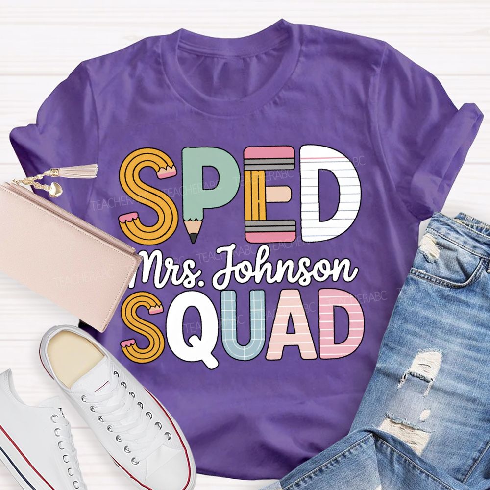 Personalized Name Sped Squad Pencil-Shaped Font T-shirt