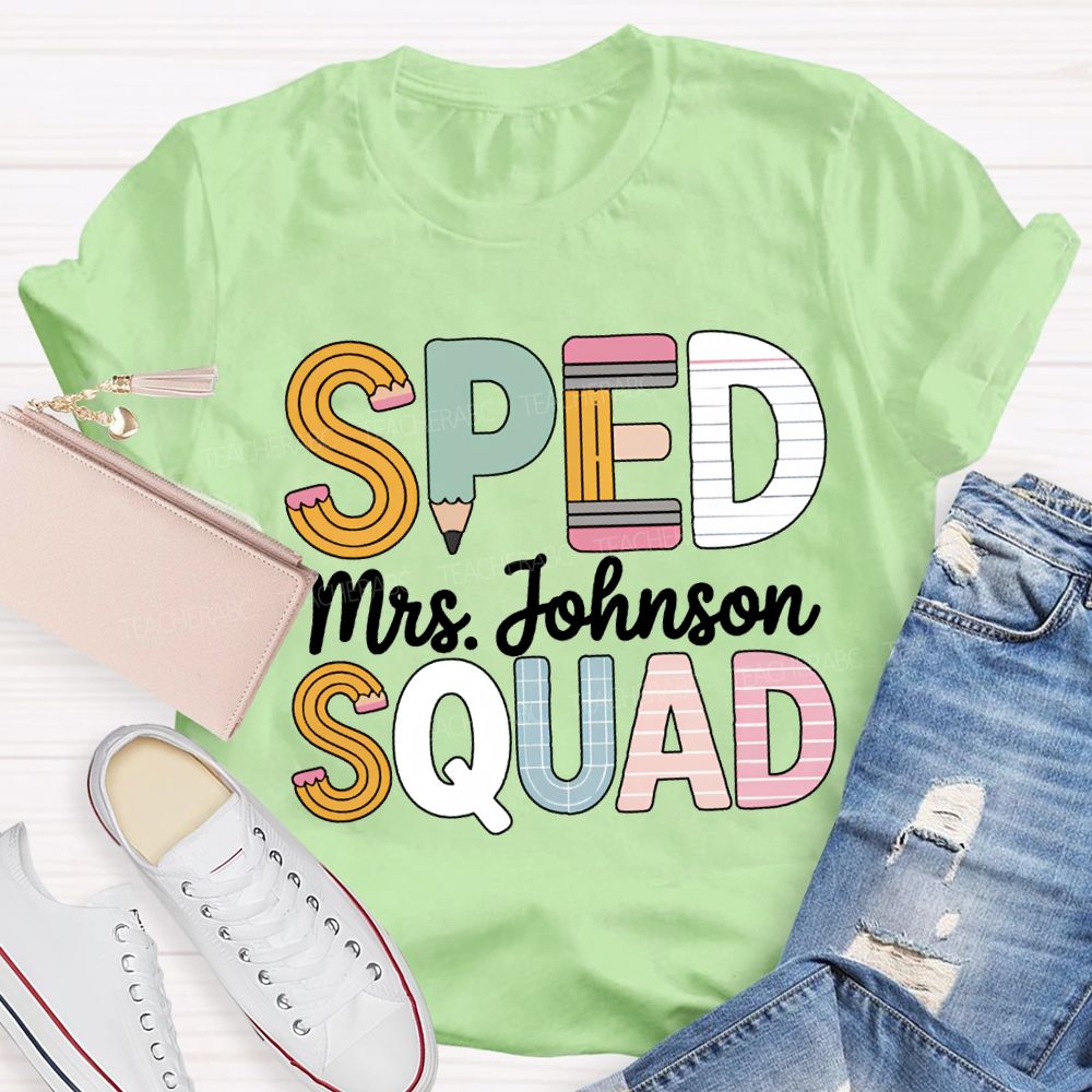 Personalized Name Sped Squad Pencil-Shaped Font T-shirt