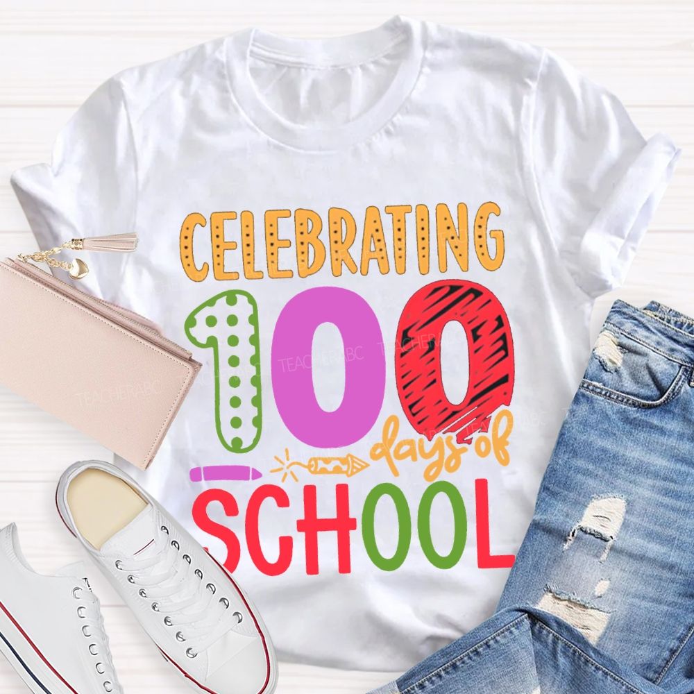 Celebrating 100 Days Of School Colored Fonts T-shirt