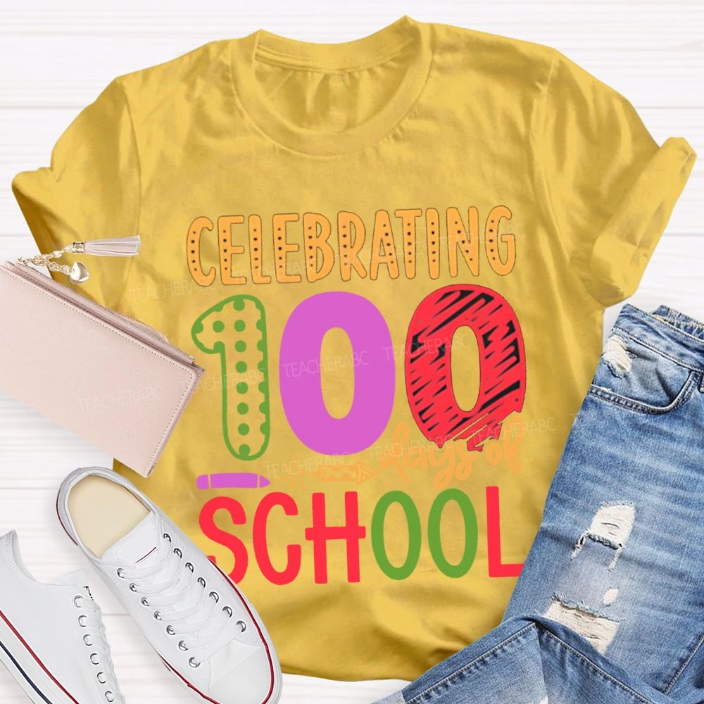 Celebrating 100 Days Of School Colored Fonts T-shirt