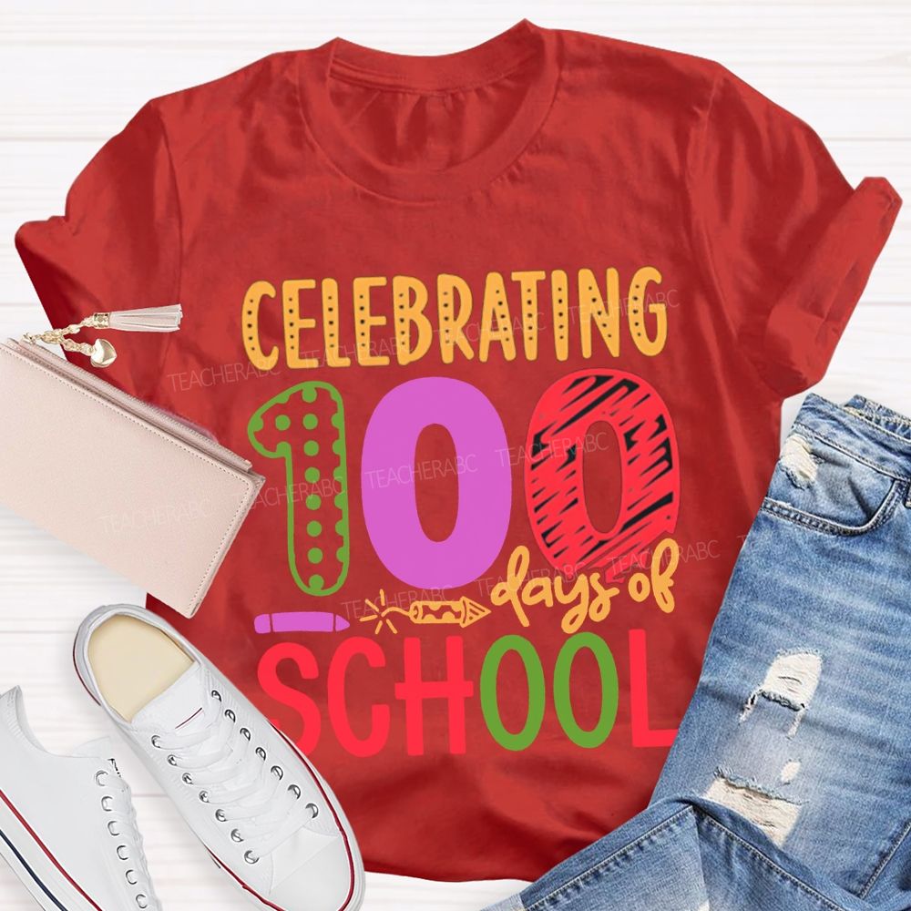 Celebrating 100 Days Of School Colored Fonts T-shirt