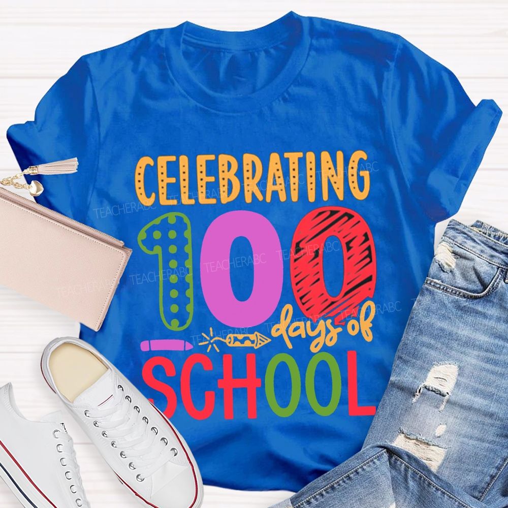 Celebrating 100 Days Of School Colored Fonts T-shirt