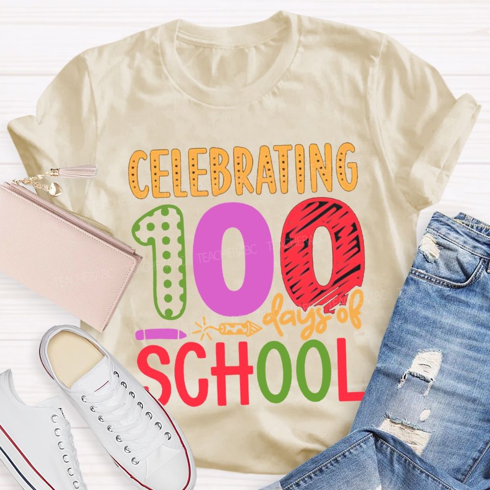 Celebrating 100 Days Of School Colored Fonts T-shirt