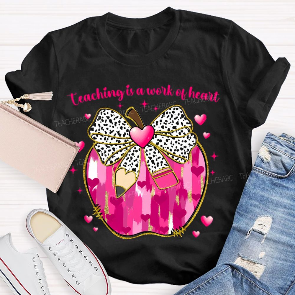 Teaching Is A Work Of Heart Polka Dot Bow And Tie-Dye Apple T-shirt