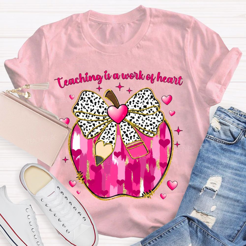 Teaching Is A Work Of Heart Polka Dot Bow And Tie-Dye Apple T-shirt