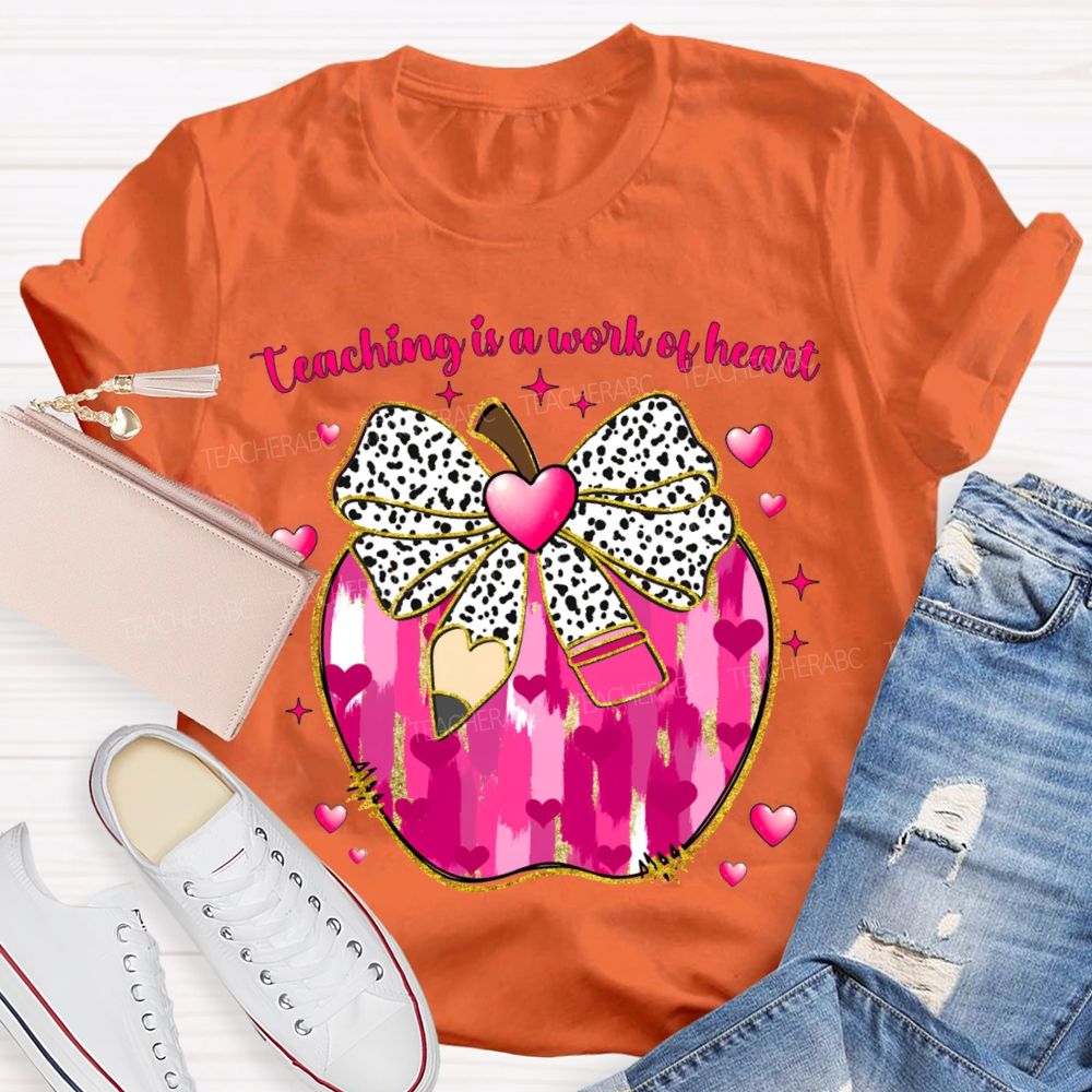 Teaching Is A Work Of Heart Polka Dot Bow And Tie-Dye Apple T-shirt