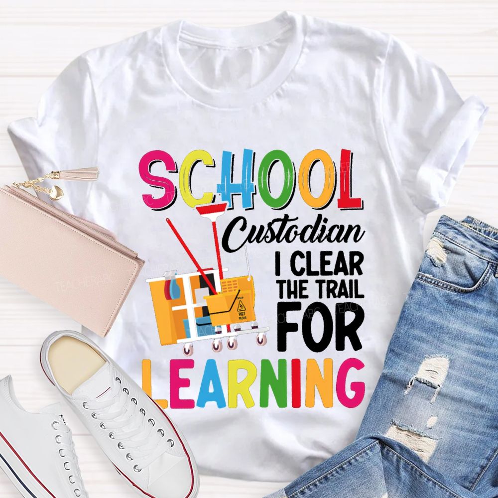 School Custodian I Clear For Learning Garbage Truck T-shirt