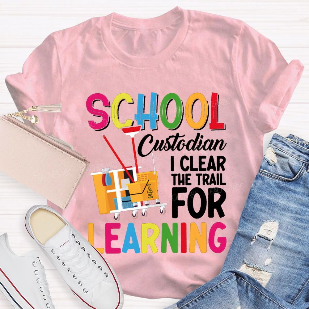School Custodian I Clear For Learning Garbage Truck T-shirt