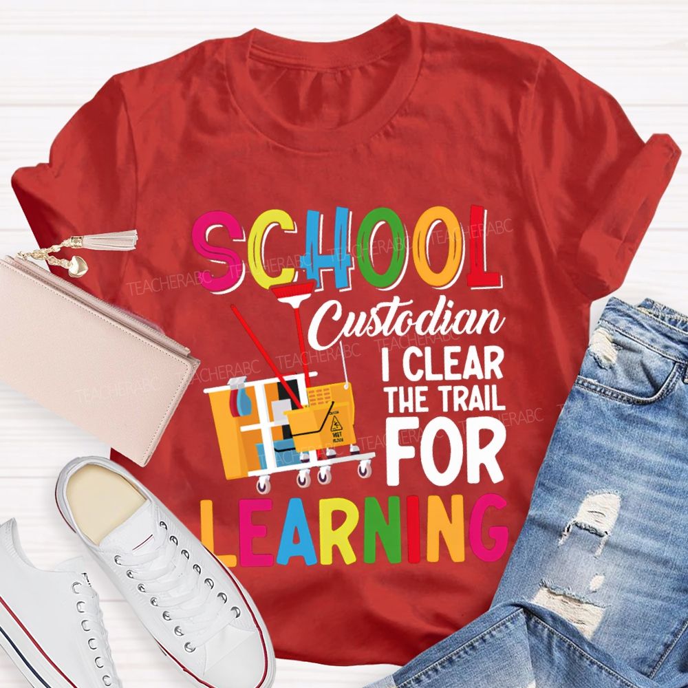 School Custodian I Clear For Learning Garbage Truck T-shirt