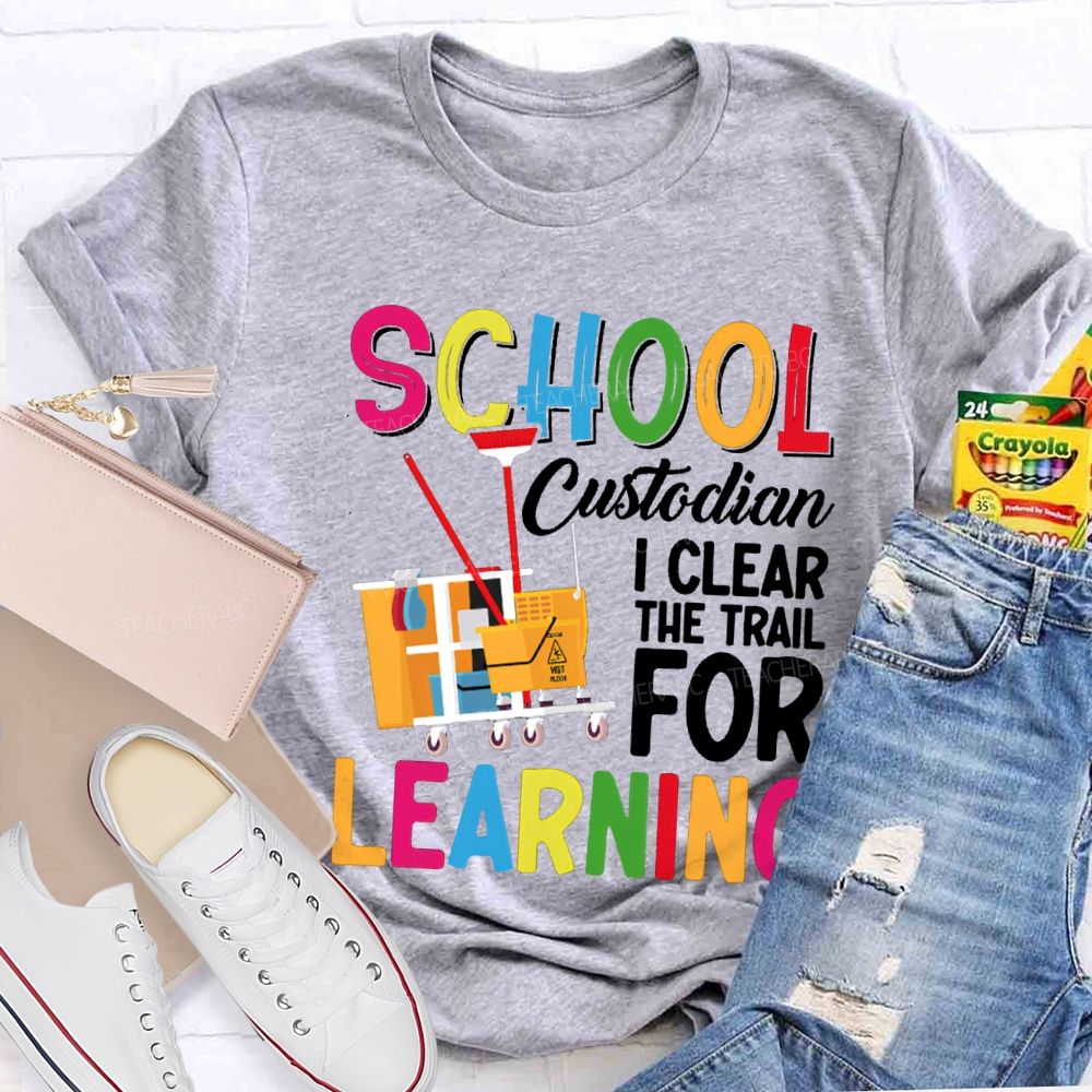 School Custodian I Clear For Learning Garbage Truck T-shirt