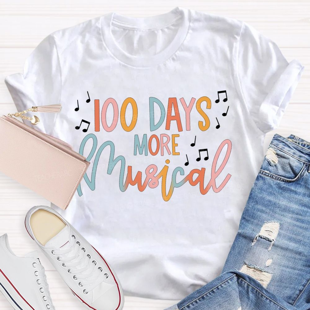 100 Days More Musical Colored Fonts T-shirt