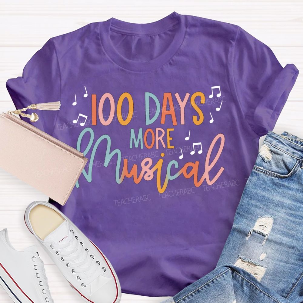 100 Days More Musical Colored Fonts T-shirt