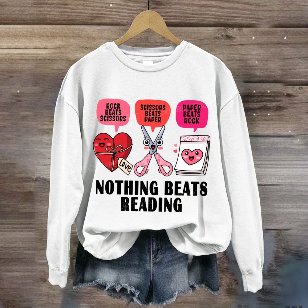 Nothing Beats Reading Pink Heart Valentine's Day Sweatshirt