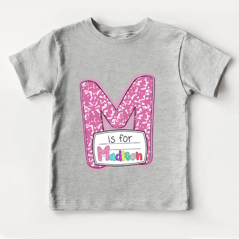 Personalized Name M Is For Madison Toddler T-shirts