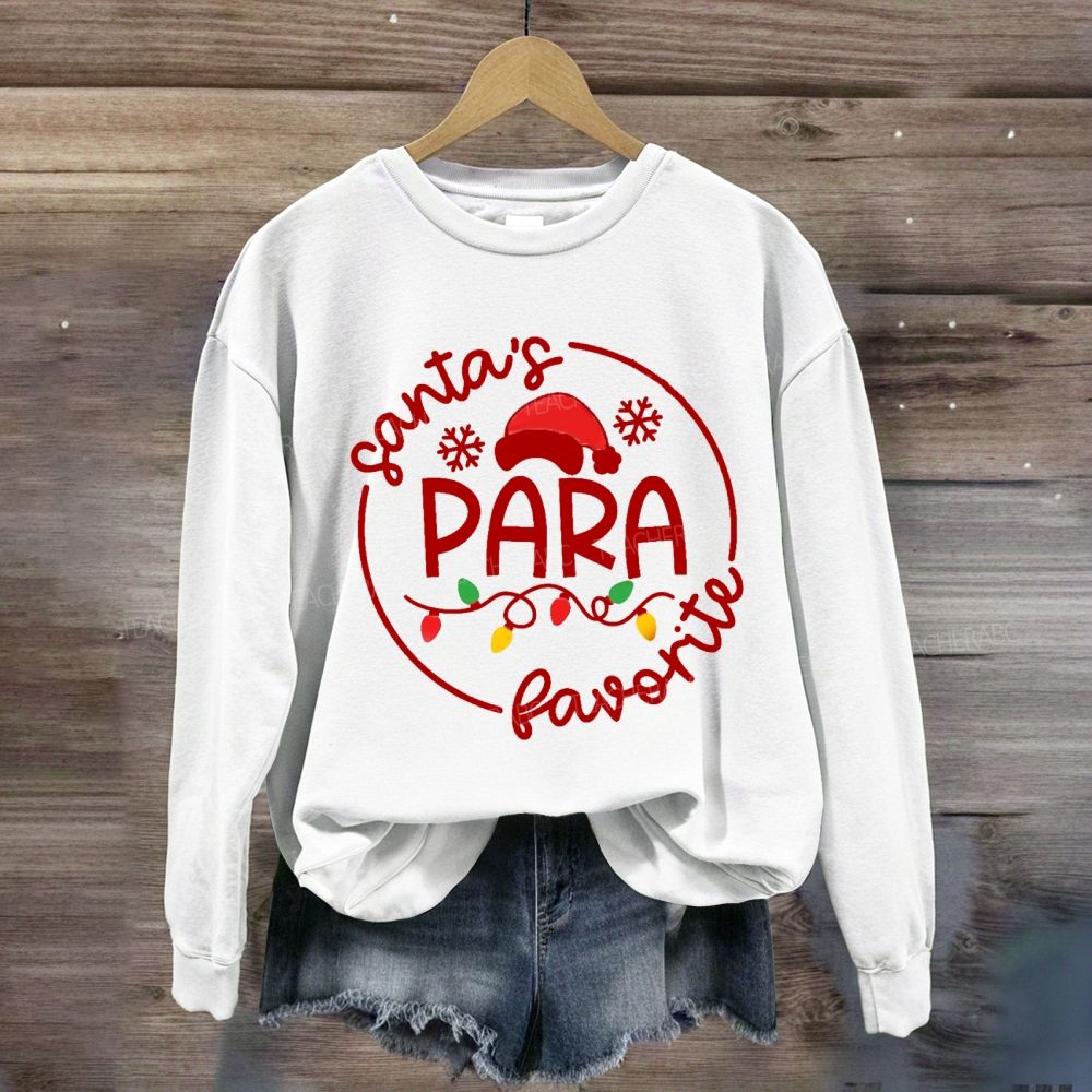 Santa'S Favorite Para Sweatshirt