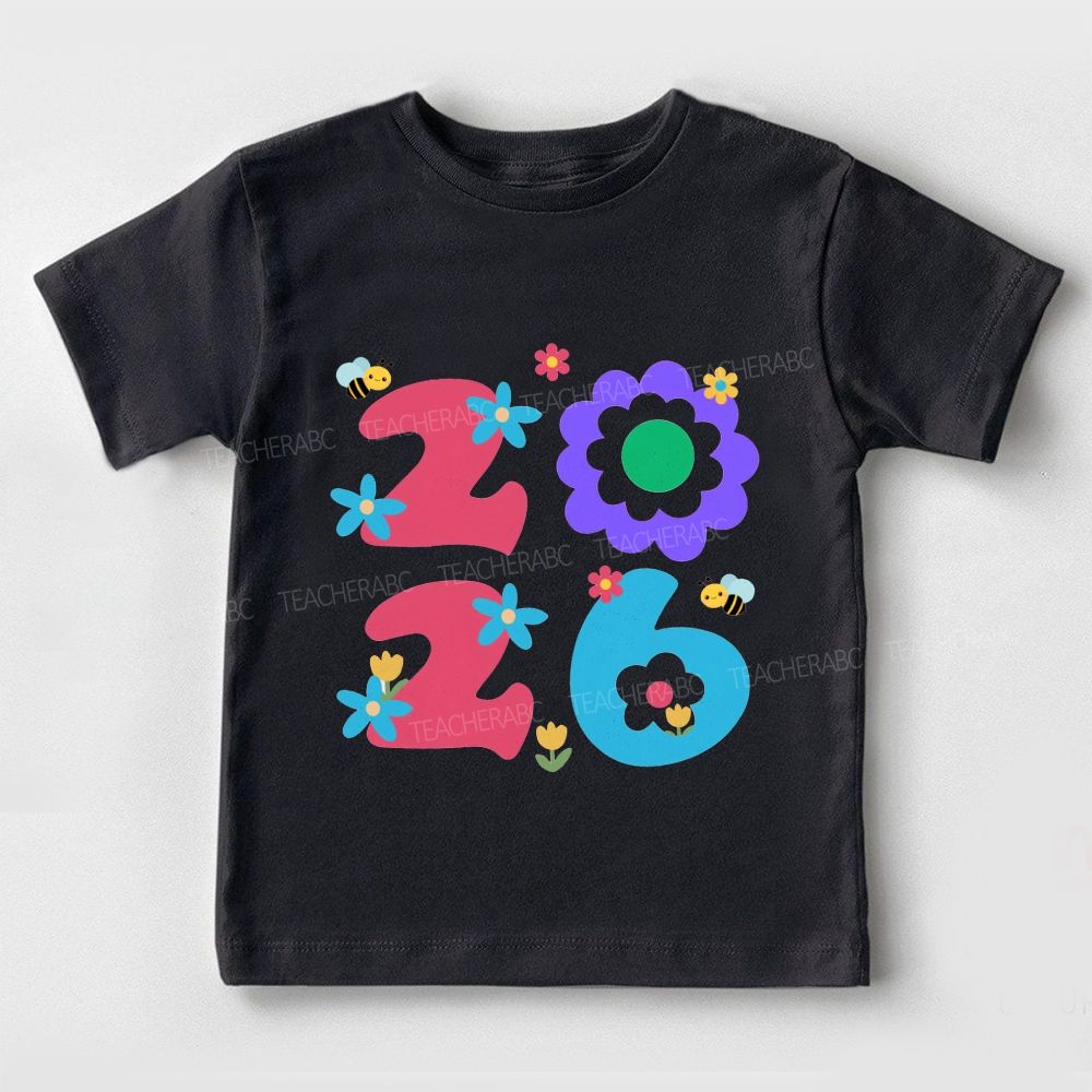 Welcome To 2026 Colorful Fonts And Small Flowers Toddler T-shirts