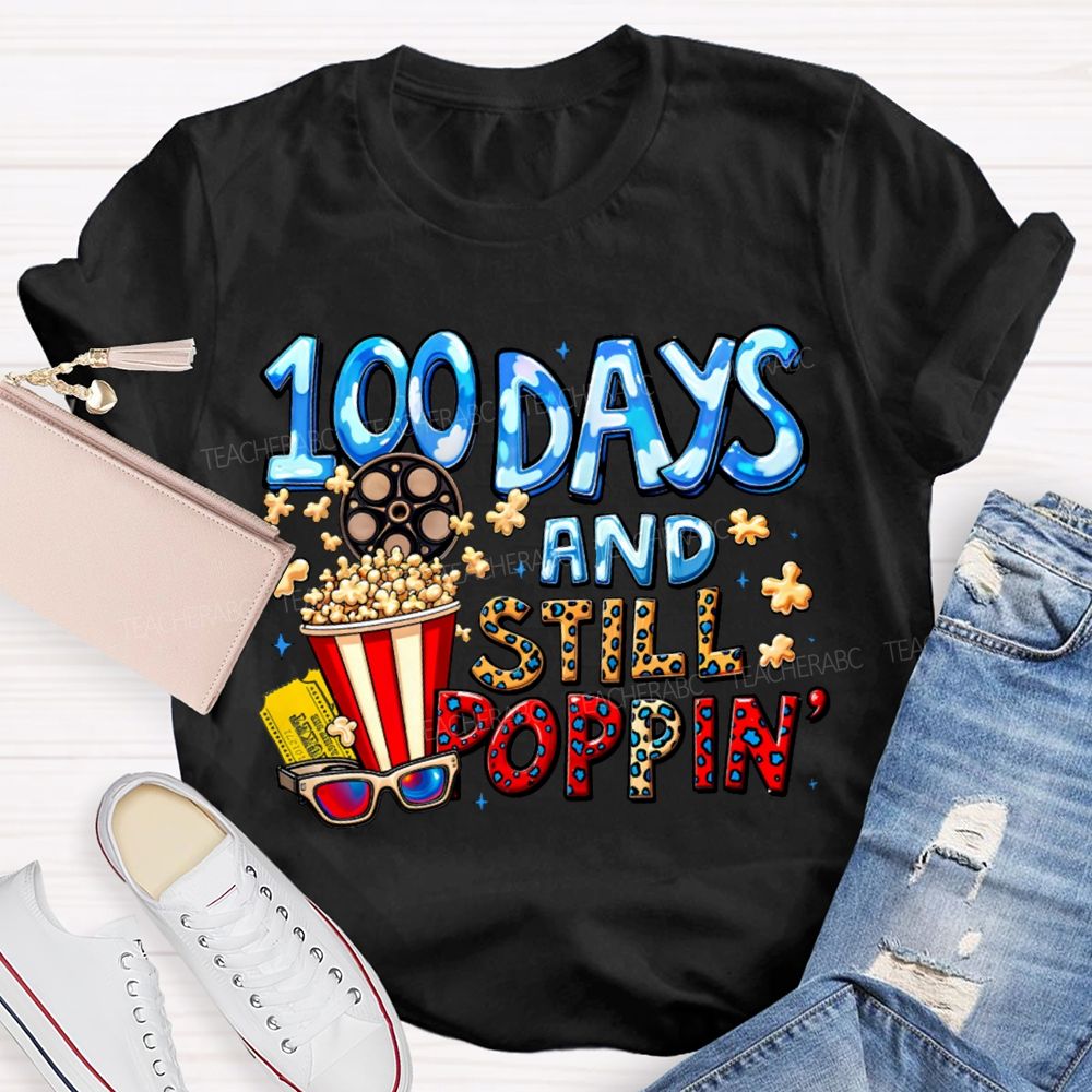 100 Days And Still Poppin Popcorn And Leopard Print Font T-shirt