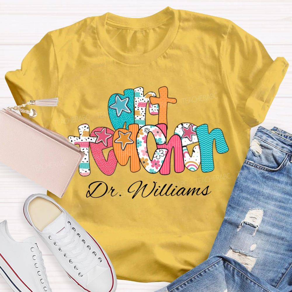 Personalized Name Art Teacher Star Fonts T-shirt