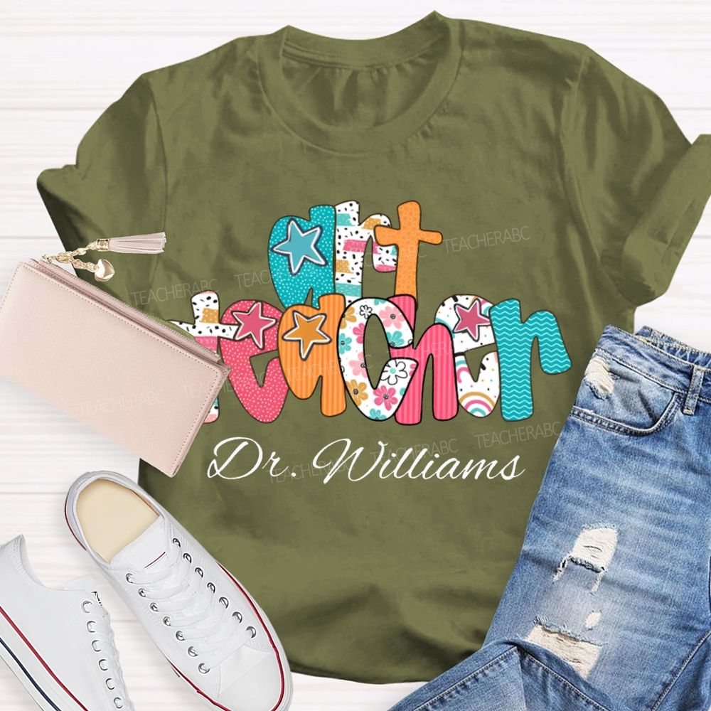 Personalized Name Art Teacher Star Fonts T-shirt