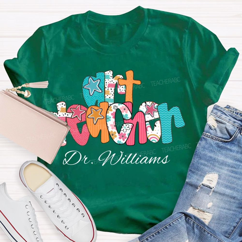 Personalized Name Art Teacher Star Fonts T-shirt