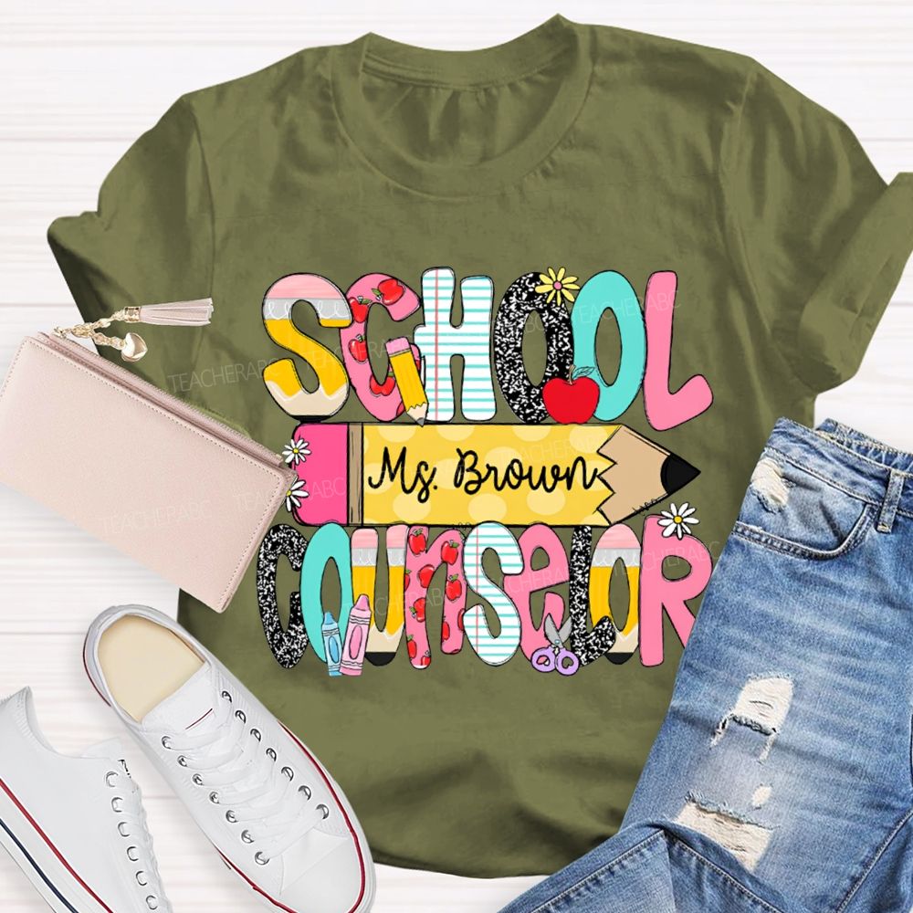 Personalized Name School Counselor Pencils And Colored Fonts T-shirt