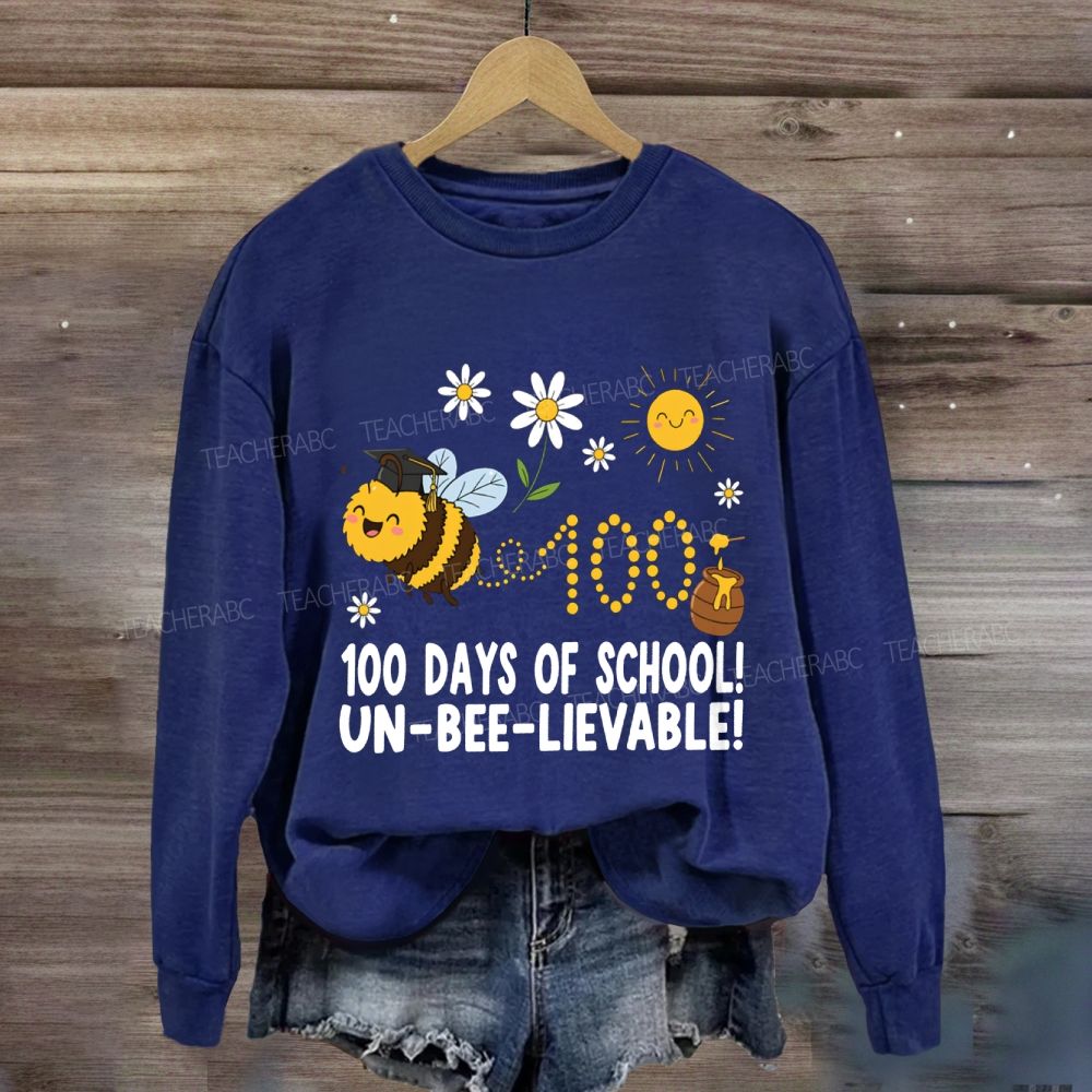 100 Days Of School Unbelievable Bees Sweatshirt