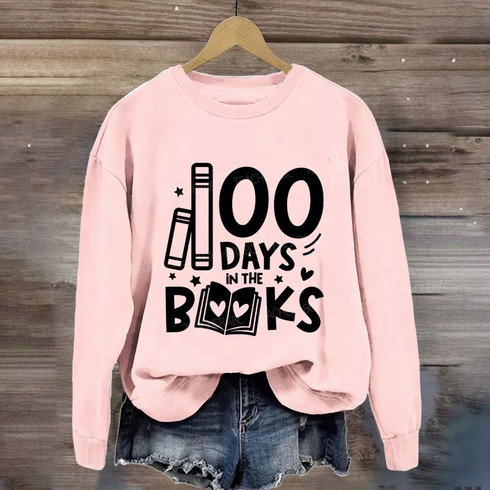 100 Days In The Books Sweatshirt